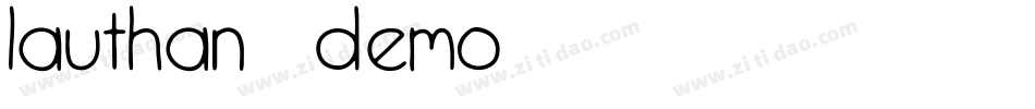 Lauthan (DEMO)字体转换